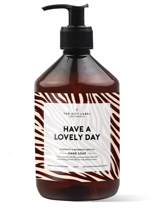Hand Soap - Have a lovely day