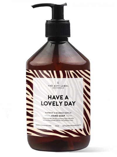 Hand Soap - Have a lovely day